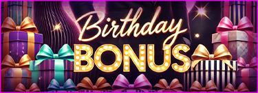 Бонус в честь Дня рождения 